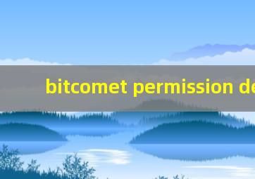 bitcomet permission denied